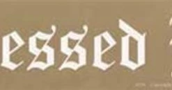 Blessed Be Bumper Sticker