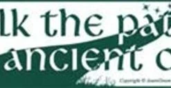 I Walk the Path Bumper Sticker